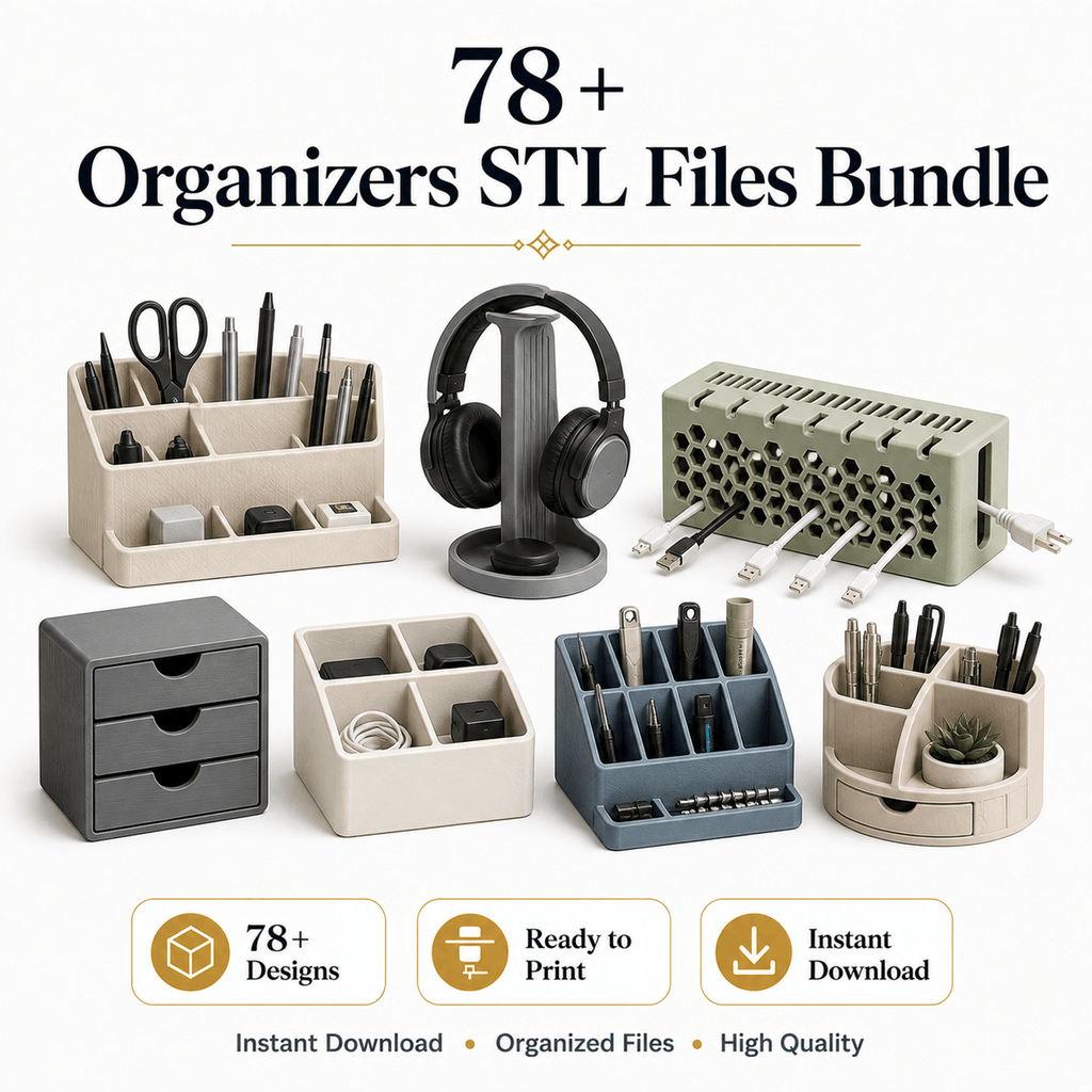 78+ Organizers STL Files Bundle